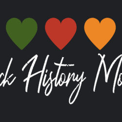 Black History Month - Text. African American Social History holiday in February in USA, Canada. Simple vector illustration of heart in green, red, yellow on black background. Greeting card, poste